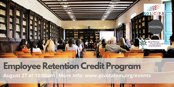 Employee Retention Credit Program